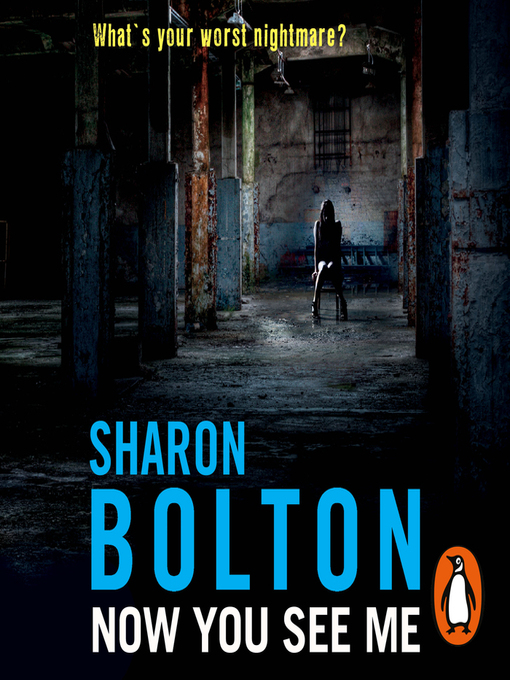 Title details for Now You See Me by Sharon Bolton - Wait list